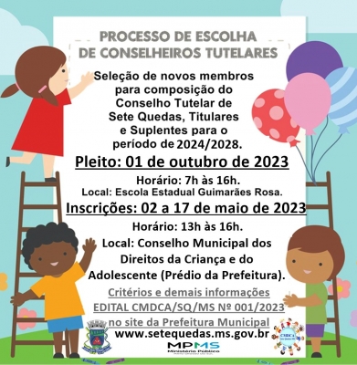 EDITAL PROCESSO DE  ESCOLHA DE CONSELHEIROS TUTELARES - 2024-2028